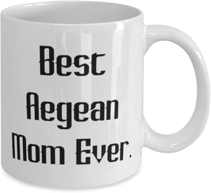 Best Aegean Mom Ever. Aegean Cat 11oz 15oz Mug, Epic Aegean Cat Gifts, Cup For Cat Mom, , Aegean cat toys, Aegean cat beds, Aegean cat houses, Aegean cat food, Aegean cat treats, Aegean catnip