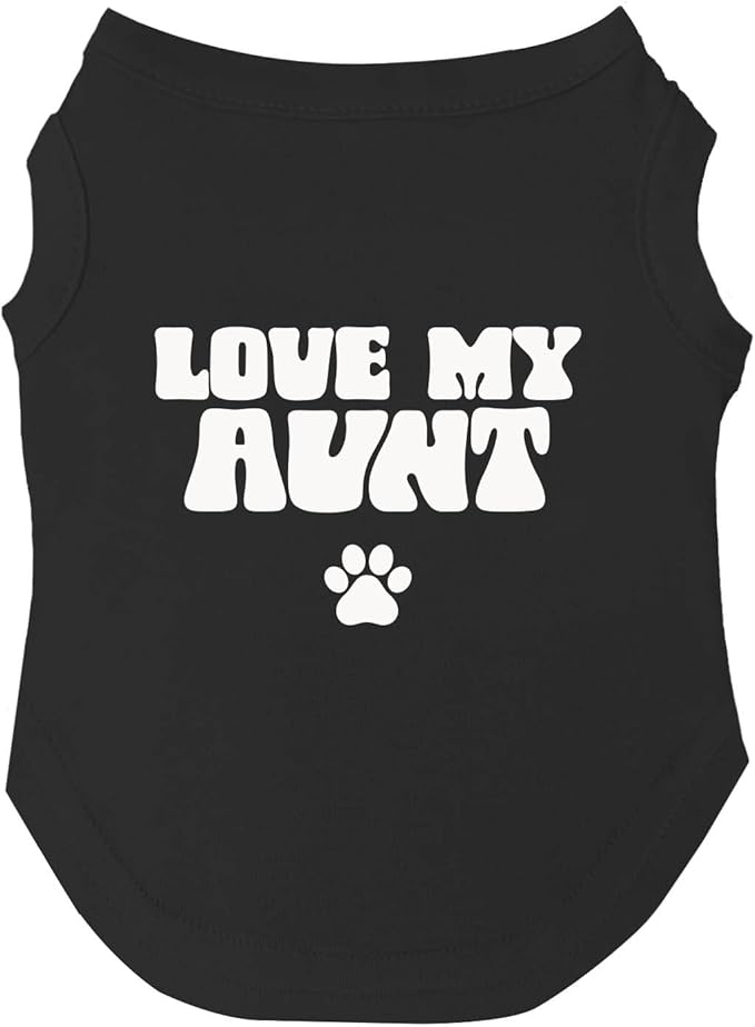 Love My Aunt Dog Tee Shirt | Sleeveless Breeds | Mother's Day | Aunt Gift | Best Auntie & Sister | Valentine's Day |Black, Small 1347