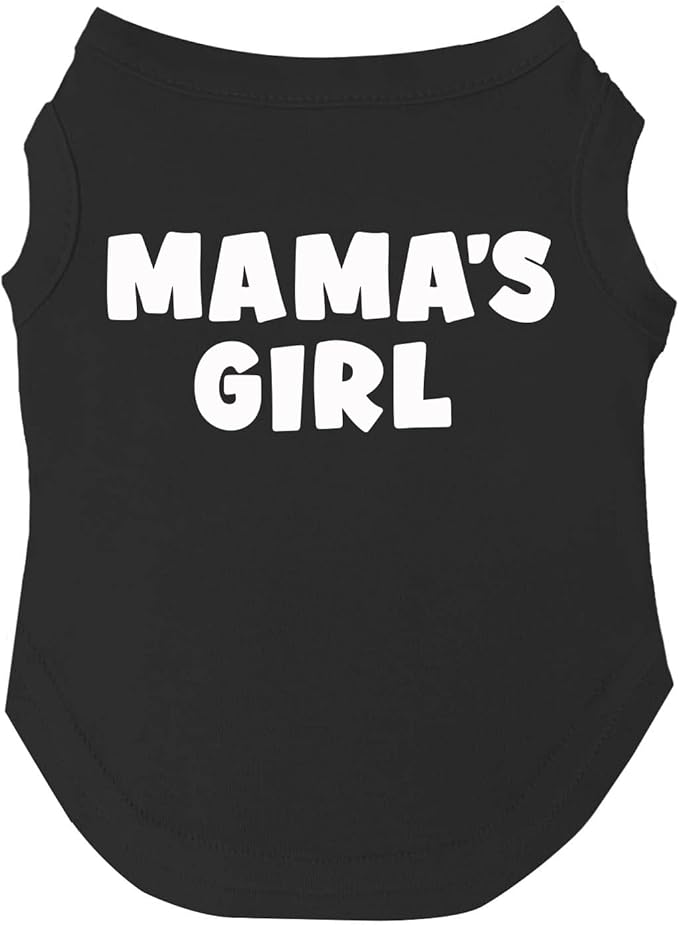 Mama's Girl Mother's Day, Valentine's Day Dog Tee Shirt | Sleeveless | Sizes for Puppies, Toys and Large Breeds (Black, 4X-Large 949)