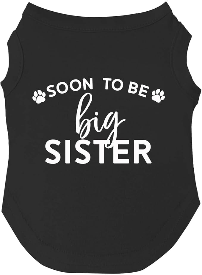 Soon to Be Big Sister Dog Tee Shirt | Sleeveless | Pregnancy Announcement | New Baby | Gender Reveal | Photoshoot (56 Black, 2X-Large)