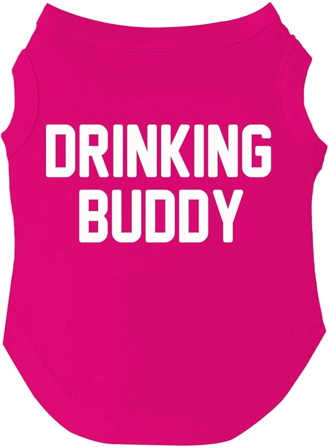 Drinking Buddy Dog Tee Shirt | Sleeveless | Funny Beer Lovers | Brewery Bar | Drinking Parade Event Party (Hot Pink, X-Large 11)