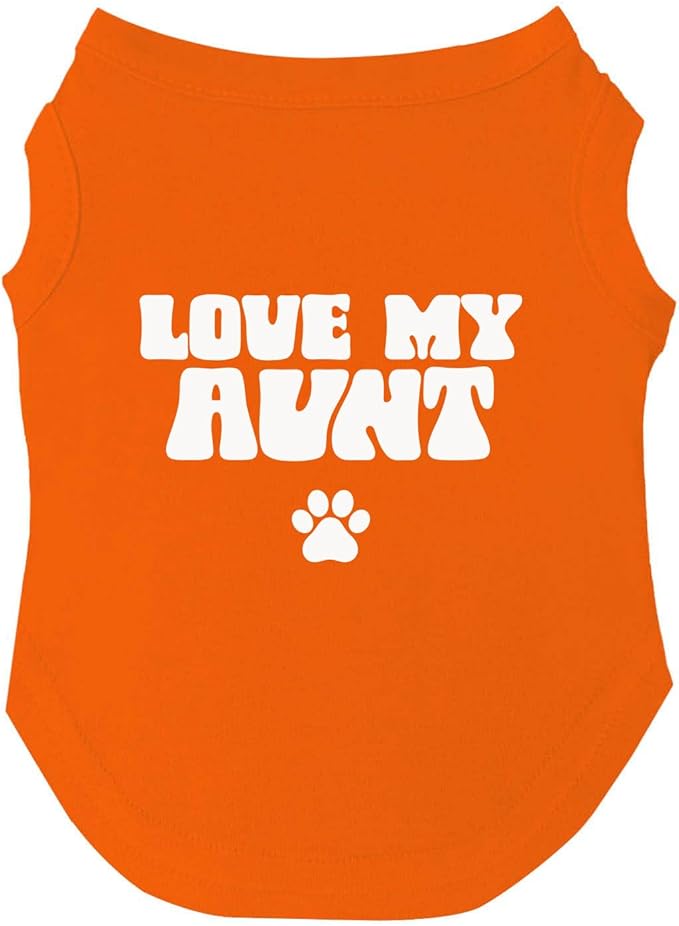 Love My Aunt Dog Tee Shirt | Sleeveless Breeds | Mother's Day | Aunt Gift | Best Auntie & Sister | Valentine's Day |Orange, X-Small 1347