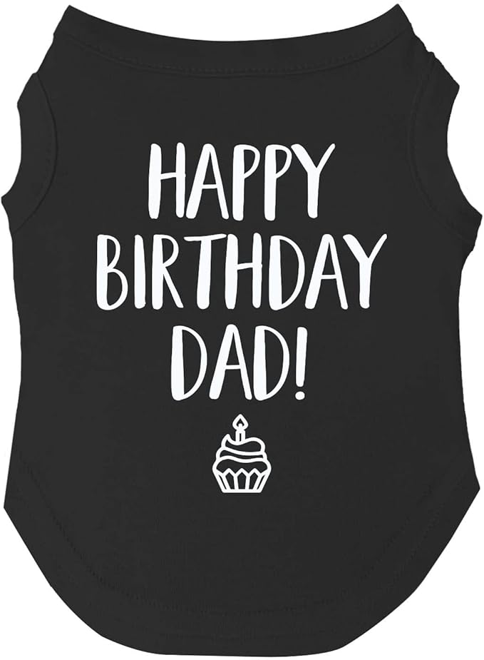 Happy Birthday Dad Dog Tee Shirt | Sleeveless | Pawty | Party Theme | Celebration Supplies | Photoshoot (Black, 3X-Large 171)