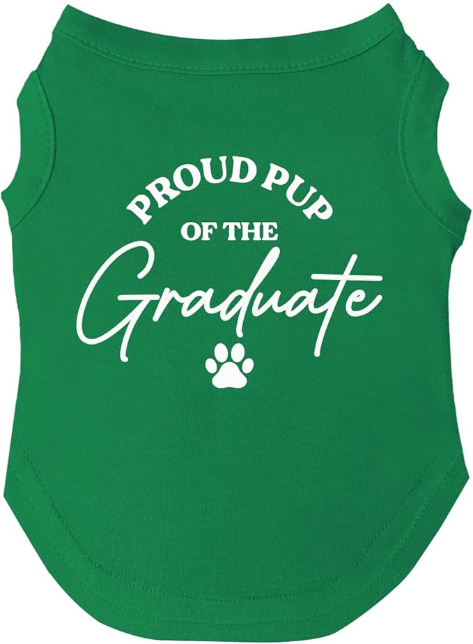 Proud Pup of The Graduate Dog Tee Shirt | Sleeveless Dogs| Graduation Prop | Class of 2025 2026 2027 2028 |Green, Small (737)