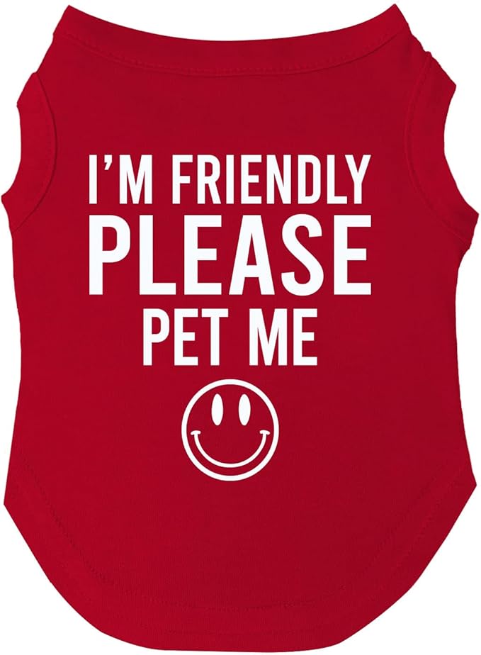 I'm Friendly Please Pet Me Dog Tee Shirt | Sleeveless | Sweet & Friendly | Good Boy & Girl Puppy (Red, Small 151)
