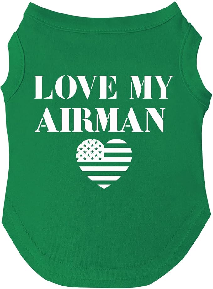 Love My Airman Dog Tee Shirt | Sleeveless | Sizes for Puppies, Toys and Large Breeds (Green, 3X-Large 91)