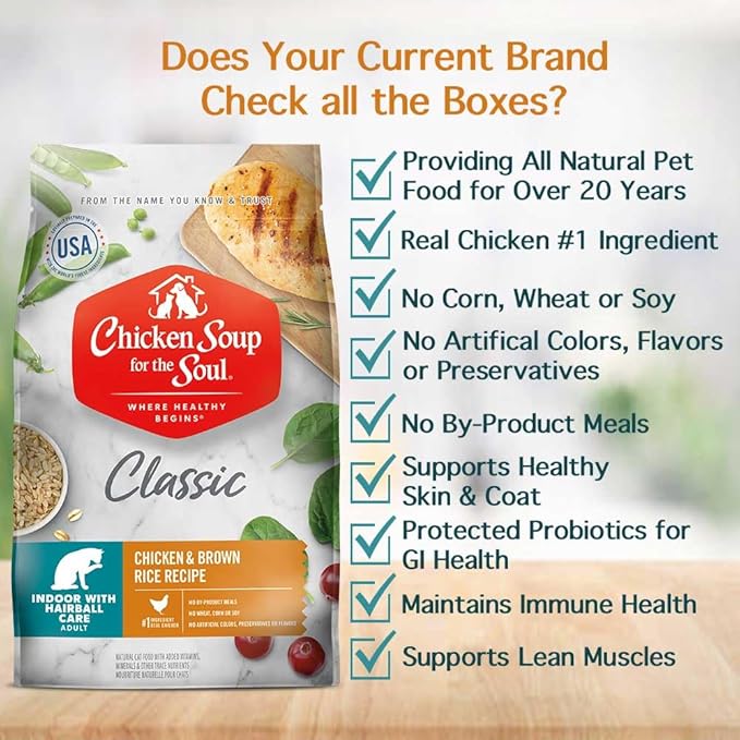 Chicken Soup for the Soul All Natural Premium Indoor w/Hairball Care Adult Dry Cat Food, Real Meat First Ingredient, No By-Products, Supports Intestinal Health, Chicken & Brown Rice, 4.5lb