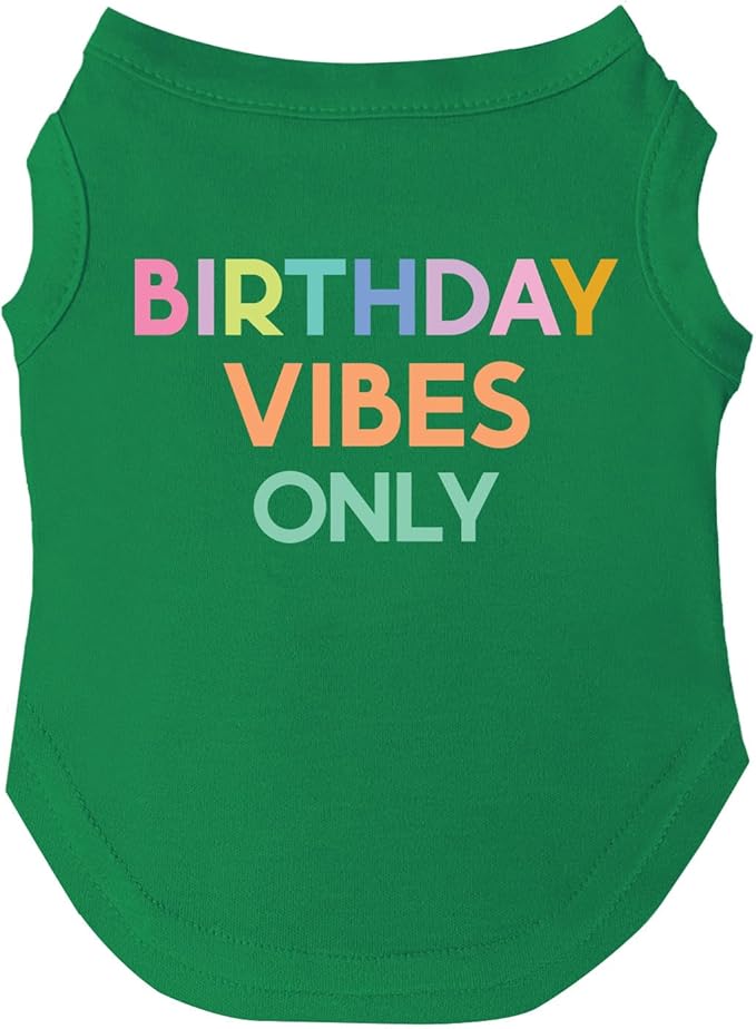 Birthday Vibes Only Dog Tee Shirt | Sleeveless Breeds | Birthday | Party | Celebration |Green, 2X-Large 1613