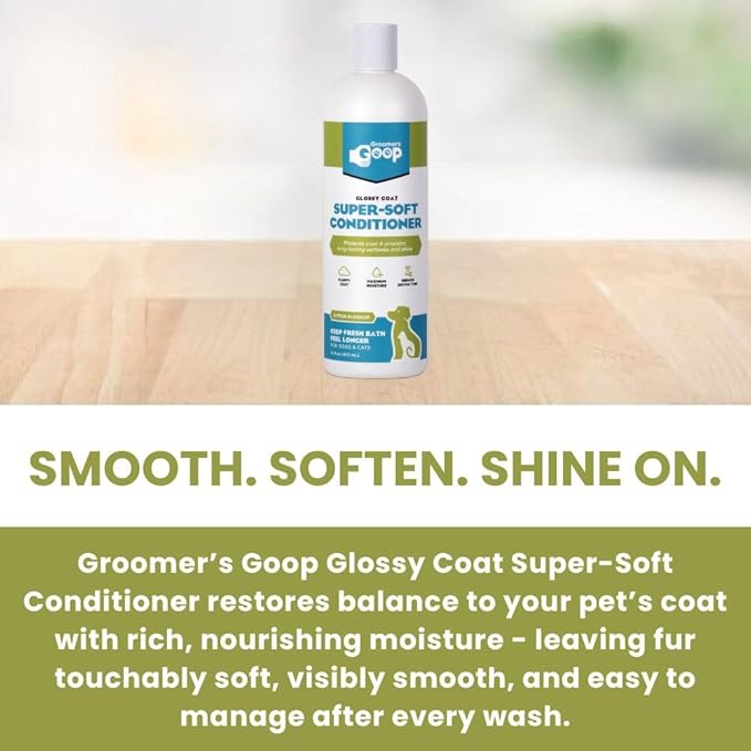 Groomer’s Goop Glossy Coat Super-Soft Conditioner – Deep Moisture Formula Softens & Detangles Dog & Cat Coats, Soothes Dry Skin, Natural Ingredients, Dye-Free – 16 oz Bottle