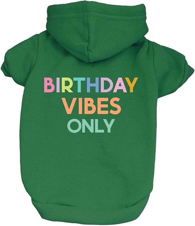 Birthday Vibes Only Dog Hoodie | Fleece Lined |Leash Hole| Birthday | Party | Celebration|Green, 5X-Large 1613