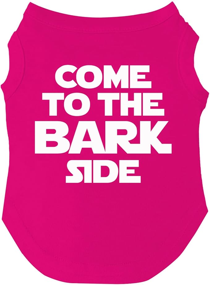 Come to The Bark Side Dog Tee Shirt | Sleeveless | Sizes for Puppies, Toys and Large Breeds (Hot Pink, 4X-Large 104)