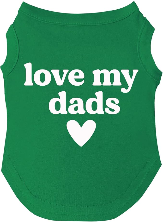 Love My Dads (Two) Dog Tee Shirt | Sleeveless | Sizes for All Ages and Breeds | Pride Day | LGBTQ+ | Rainbow | Parade |Green, 3X-Large 739