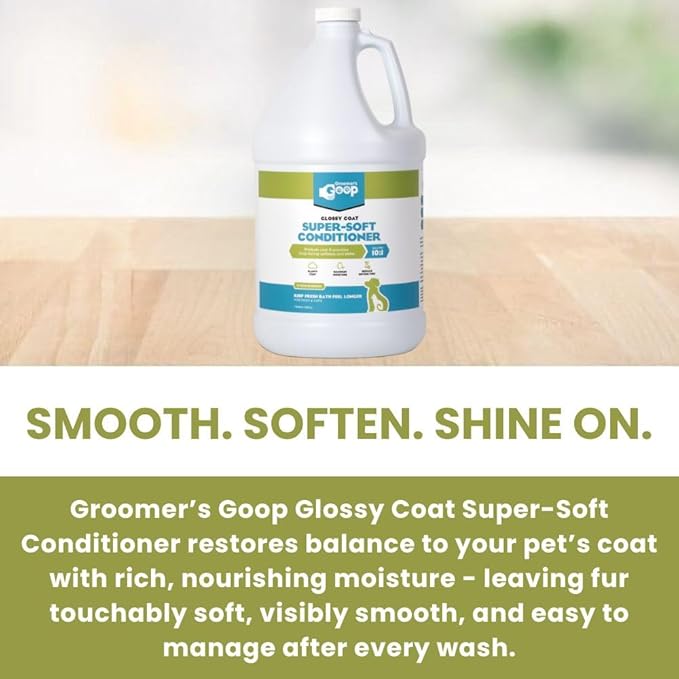 Groomer’s Goop Glossy Coat Super-Soft Conditioner – Deep Moisture Formula Softens & Detangles Dog & Cat Coats, Soothes Dry Skin, Natural Ingredients, Dye-Free – 1 Gallon
