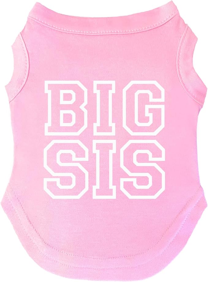Big Sis Dog Tee Shirt | Sleeveless | Pregnancy Announcement | New Baby | Big Sister | Gender Reveal | Photoshoot (Baby Pink, X-Small 1066)