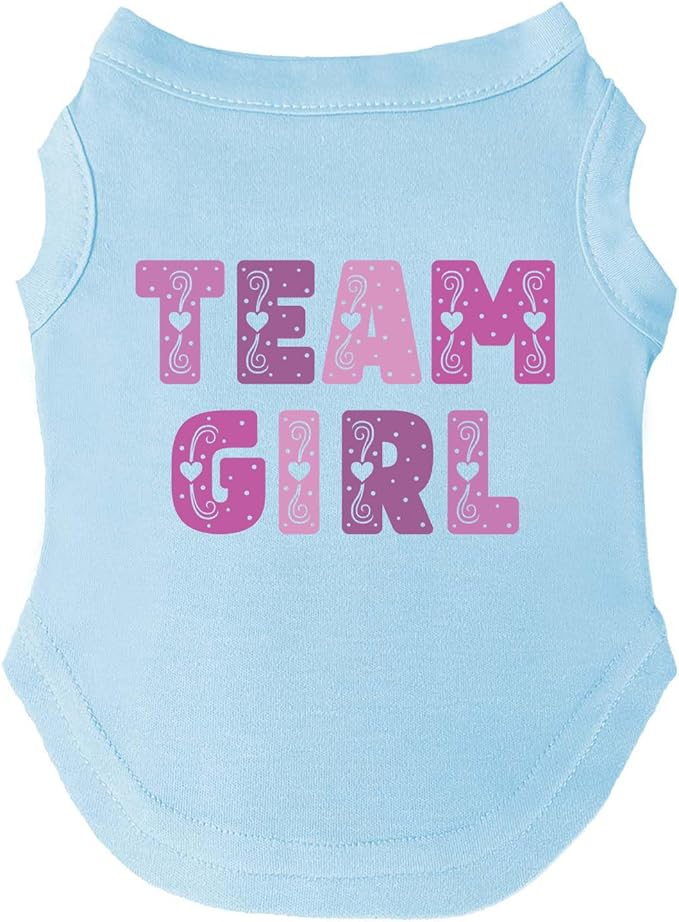 Team Girl Dog Tee Shirt | Sleeveless Breeds | Gender Reveal | Baby Announcement | Boy or Girl |Light Blue, X-Small 1517