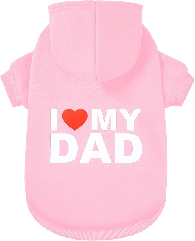 Dog Sweater Dog Hoodie Cold Weather Dog Coat Hooded Sweatshirt for Puppies,Cats, Small Medium Large Dogs (Pink(I Love My Dad), Medium)
