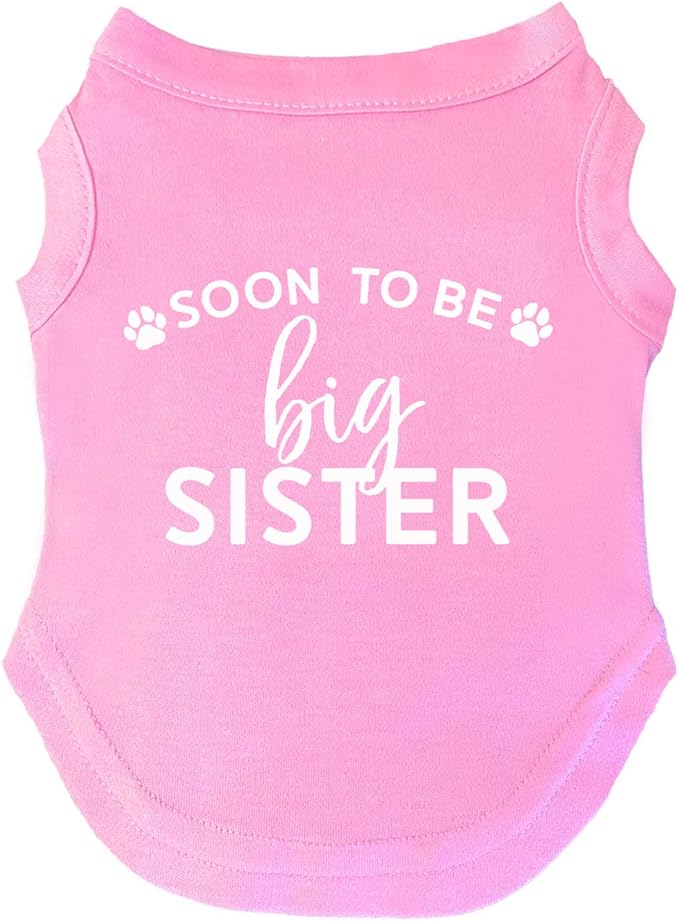 Soon to Be Big Sister Dog Tee Shirt | Sleeveless | Pregnancy Announcement | New Baby | Gender Reveal | Photoshoot (Baby Pink, Small 56)