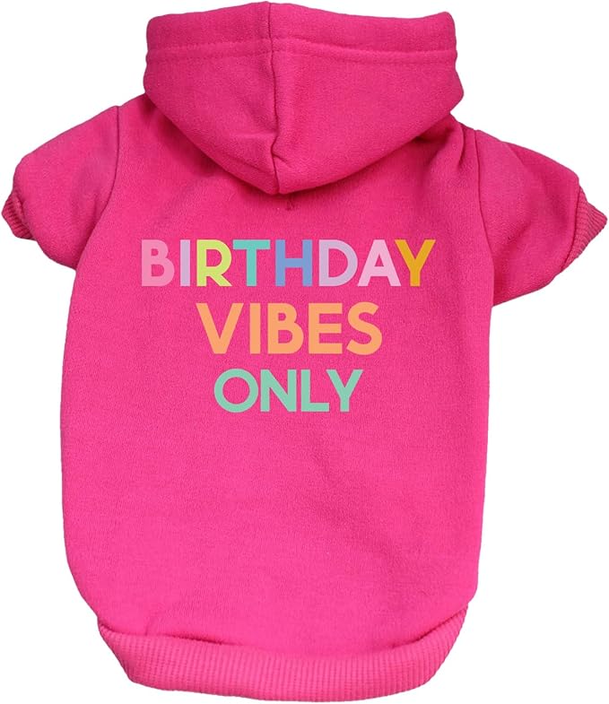 Birthday Vibes Only Dog Hoodie | Fleece Lined |Leash Hole| Birthday | Party | Celebration|Hot Pink, 2X-Large 1613