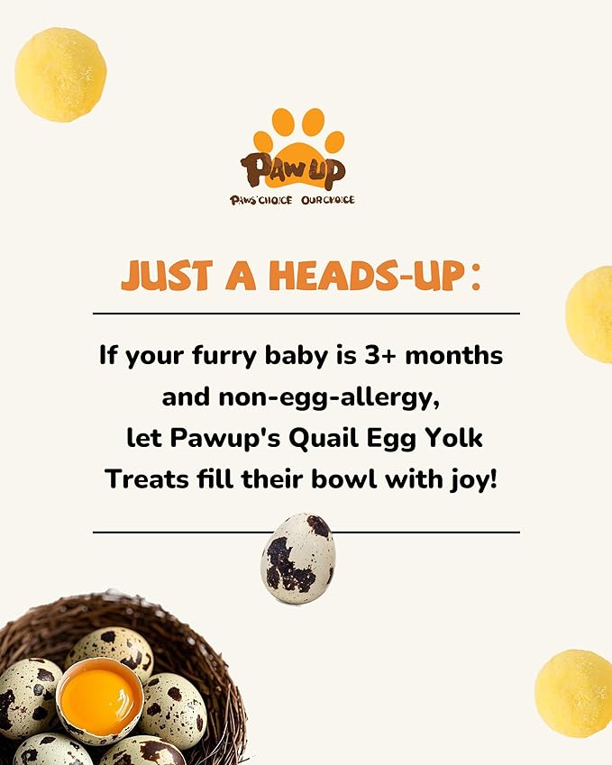 PAWUP Freeze Dried Cat & Dog Treats, Natural Quail Egg Yolk, Single Ingredient, High-Protein Pet Snacks for Skin & Coat Health, No Artificial Additives, 9.2 oz