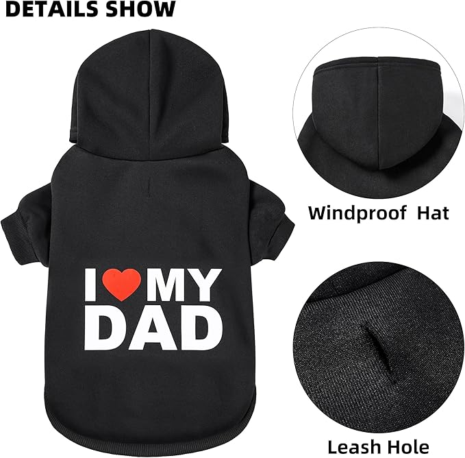 Dog Sweater Dog Hoodie Cold Weather Coat Hooded Sweatshirt for Puppies,Cats, Small Medium Large Dogs (Black (I Love My Dad), Large/X-Large)