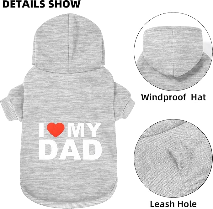 Dog Sweater Dog Hoodie Cold Weather Coat Hooded Sweatshirt for Puppies,Cats, Small Medium Large Dogs (Light Grey(I Love My Dad), Large)