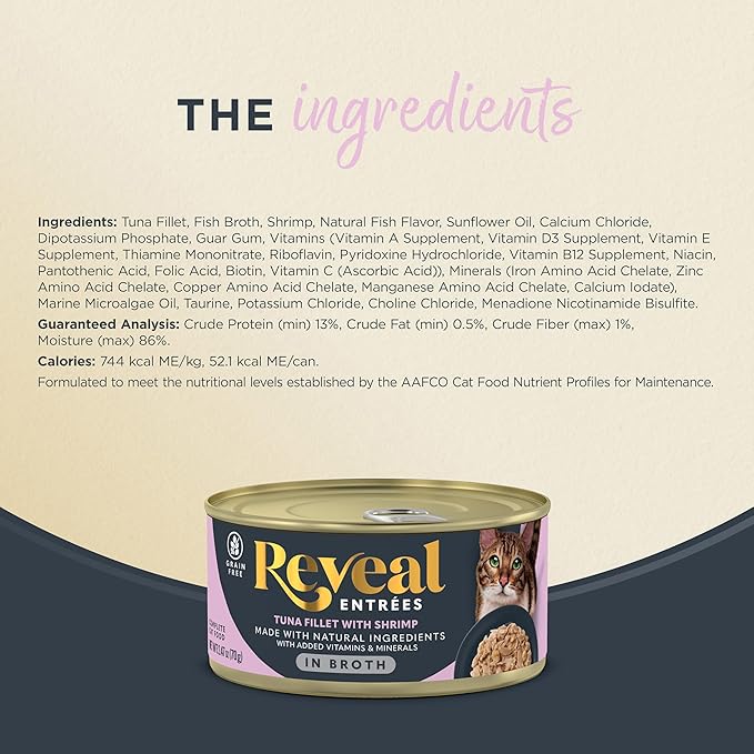 Reveal Entrées Natural Wet Cat Food, Grain-Free with Added Vitamins & Minerals, Carrageenan-Free and High Protein, Tuna Fillet with Shrimp in Broth (24 x 2.47 oz Cans)