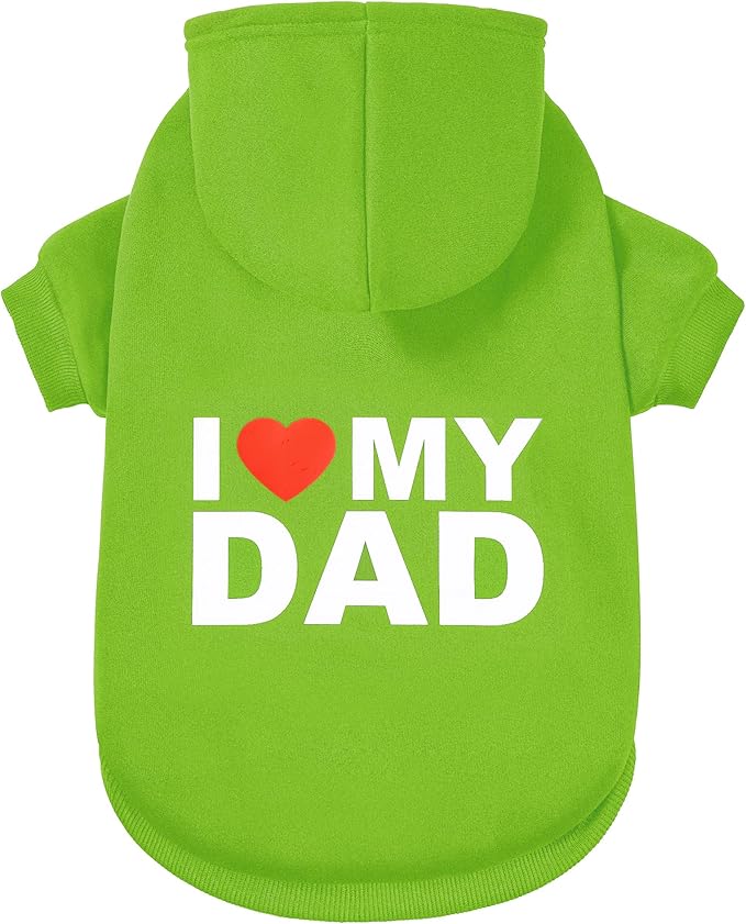 Dog Sweater Dog Hoodie Cold Weather Coat Hooded Sweatshirt for Puppies,Cats, Small Medium Large Dogs (Green(I Love My Dad), XX-Large)