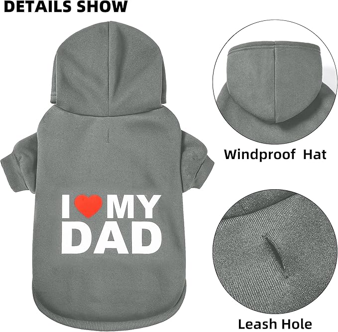 Dog Sweater Dog Hoodie Cold Weather Dog Coat Hooded Sweatshirt for Puppies,Cats, Small Medium Large Dogs (Grey(I Love My Dad), Large)